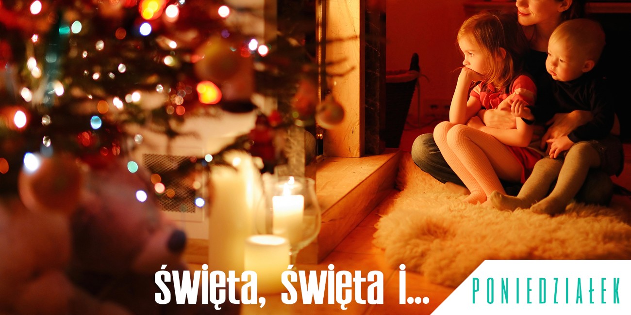 Święta, święta i... poniedziałek