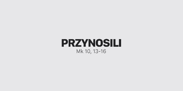 Jedno Słowo – Przynosili