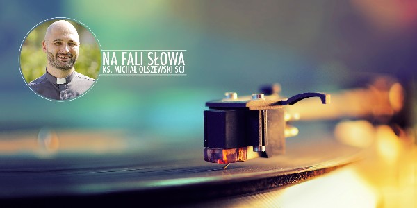 Na Fali Słowa, XX Niedziela Zwykła, A