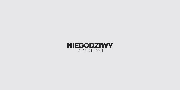 Jedno Słowo – Niegodziwy