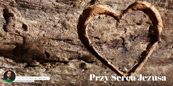 Przy Sercu Jezusa #4