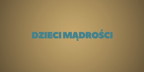 Jedno Słowo - Dzieci mądrości