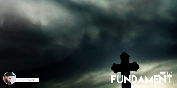 Fundament - Czy to co robisz ma sens? #6
