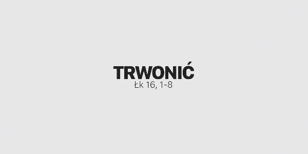Jedno Słowo – Trwonić