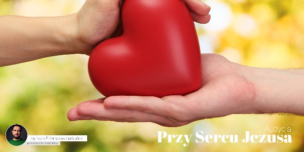 Przy Sercu Jezusa #15