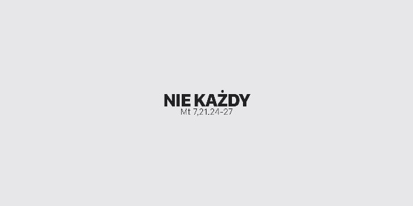 Jedno Słowo - Nie każdy