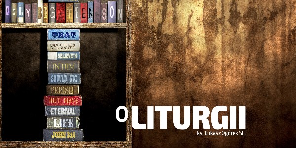 O Liturgii - Tajemnice Świątyni #28